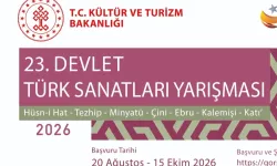 23. DEVLET TÜRK SANATLARI YARIŞMASI BAŞLIYOR