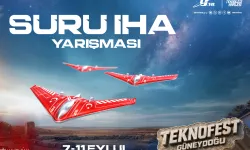 SÜRÜ İHA'LAR GAZİANTEP'TE YARIŞACAK