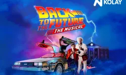 'BACK TO THE FUTURE MUSICAL' İLK KEZ TÜRKİYE'DE