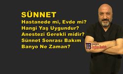 SÜNNET HAKKINDA BİLİNMESİ GEREKEN HER ŞEY