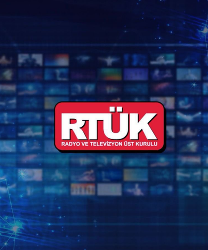 RTÜK KANAL VE PLATFORMLARA CEZA YAĞDIRDI