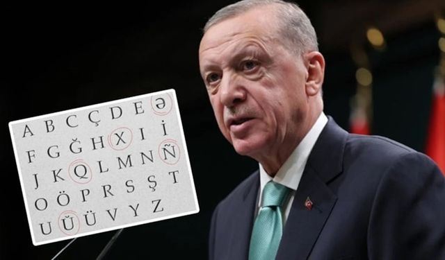 ERDOĞAN'dan 34 HARFLİ 'YENİ ALFABE' ÖNERİSİ