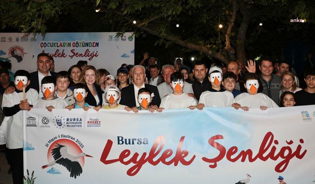 BURSA LEYLEK ŞENLİĞİ ESKİKARAAĞAÇ’TA BAŞLADI