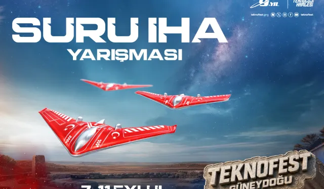 SÜRÜ İHA'LAR GAZİANTEP'TE YARIŞACAK