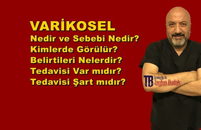 VARİKOSEL TEHLİKELİ BİR HASTALIK mıdır?