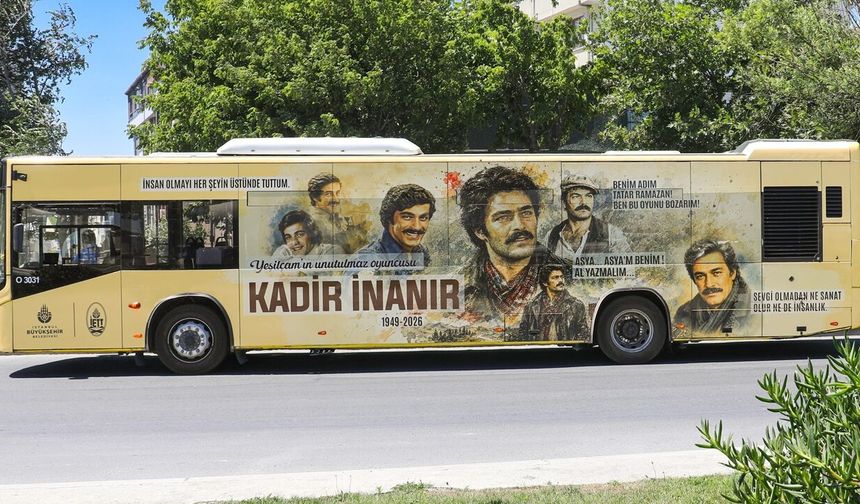 KADİR İNANIR İÇİN İSTANBUL'da İETT'den ÖZEL "SAYGI OTOBÜSÜ"