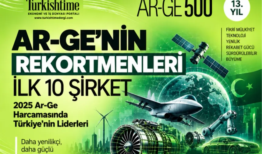 TÜRKİYE AR-GE 500 ARAŞTIRMA SONUÇLARI AÇIKLANDI